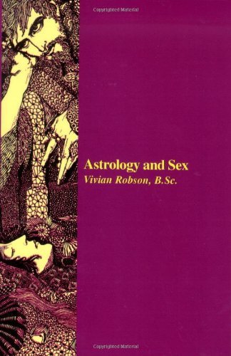 Cover for Robson, Vivian, E. · Astrology and Sex (Taschenbuch) (2005)