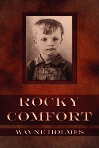 Cover for Wayne Holmes · Rocky Comfort (Hardcover Book) (2009)