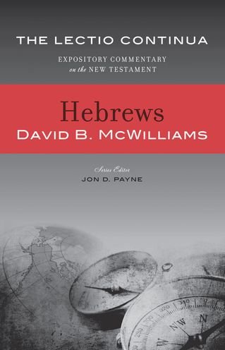 Cover for David McWilliams · Hebrews: The Lectio Commentary (Gebundenes Buch) (2015)