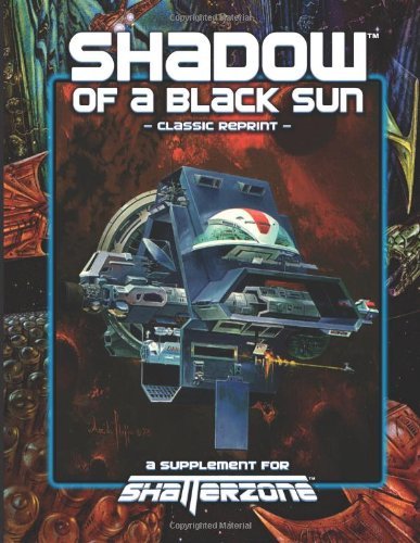 Cover for Steven Brown · Shadow of a Black Sun (Classic Reprint): a Supplement for Shatterzone (Paperback Bog) (2012)
