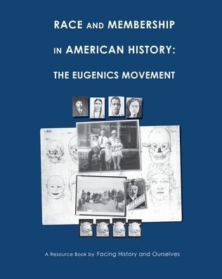 Cover for Facing History and Ourselves · Race And Membership in American History (Pocketbok) (2020)