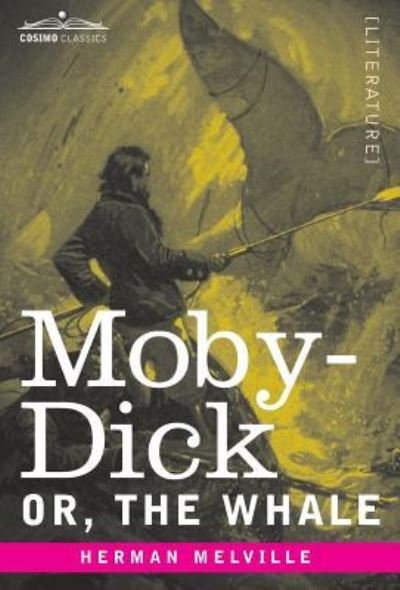 Cover for Herman Melville · Moby-Dick; Or, The Whale (Hardcover bog) (2016)