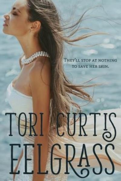 Cover for Tori Curtis · Eelgrass (Paperback Book) (2016)