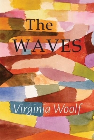 Cover for Virginia Woolf · The Waves (Paperback Book) (2017)