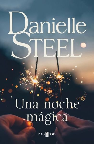 Cover for Danielle Steel · Una noche mágica (Bok) [Primera edición. edition] (2018)