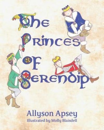 Cover for Allyson Apsey · The Princes of Serendip (Paperback Book) (2018)