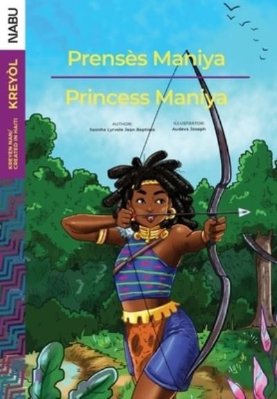Cover for Saonha Lyrvole Jean Baptiste · Prenses Maniya / Princess Maniya (Paperback Bog) (2019)