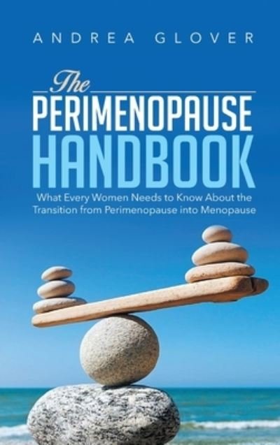 Cover for Andrea Glover · The Perimenopause Handbook (Hardcover Book) (2021)