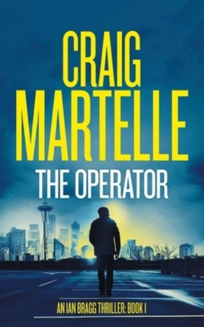 Cover for Craig Martelle · The Operator (Paperback Book) (2020)