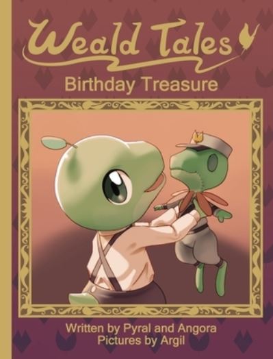 Cover for Dinoleaf LLC · Weald Tales Birthday Treasure (Gebundenes Buch) (2021)