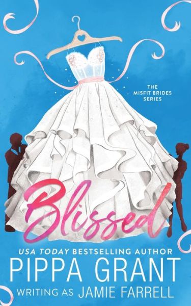 Cover for Jamie Farrell · Blissed (Pocketbok) (2021)