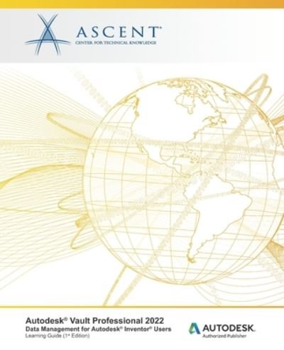 Cover for Ascent - Center for Technical Knowledge · Autodesk Vault Professional 2022 (Pocketbok) (2021)