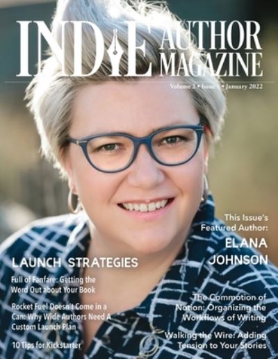 Chelle Honiker · Indie Author Magazine Featuring Elana Johnson (Book) (2022)