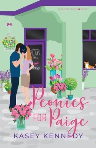 Cover for Kasey Kennedy · Peonies for Paige (Bok) (2022)