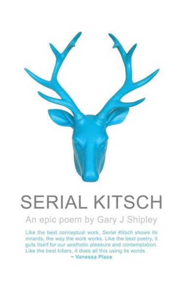 Cover for Gary J Shipley · Serial Kitsch (Paperback Book) (2017)