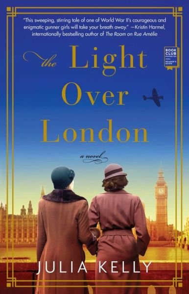 Cover for Julia Kelly · The Light Over London (Paperback Book) (2019)