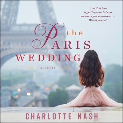 Cover for Charlotte Nash · The Paris Wedding Lib/E (CD) (2018)