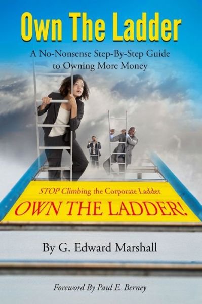 Cover for G Edward Marshall · Own The Ladder (Taschenbuch) (2017)