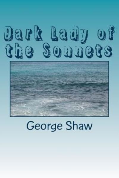 Cover for George Bernard Shaw · Dark Lady of the Sonnets (Paperback Bog) (2018)