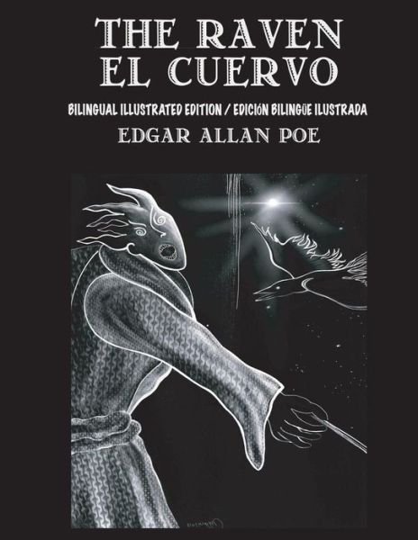 Cover for Edgar Allan Poe · The Raven / El Cuervo - Bilingual Edition (Paperback Book) (2018)