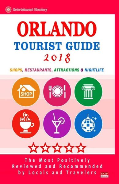 Cover for David R Coben · Orlando Tourist Guide 2018 (Paperback Book) (2018)