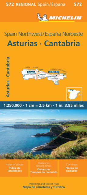 Cover for Michelin · Michelin Regional Maps: Michelin Spain Blad 572: Northwest Spain: Asturias, Cantabria (Inbunden Bok) (2024)