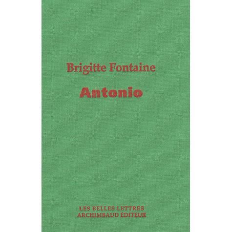 Cover for Brigitte Fontaine · Antonio (Book) (2011)