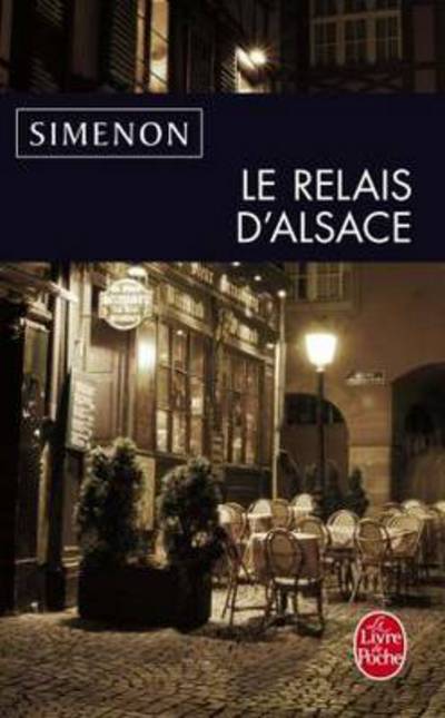 Cover for Georges Simenon · Le relais d'Alsace (Paperback Book) [French edition] (2003)