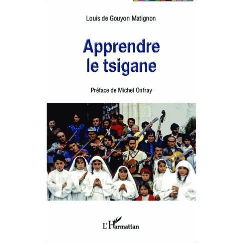 Cover for Louis de Gouyon Matignon · Apprendre le tsigane (Paperback Book) (2020)