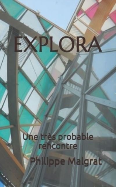 Cover for Philippe Malgrat · Explora (Paperback Book) (2020)