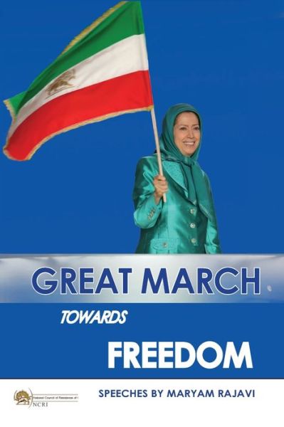 Cover for Maryam Rajavi · Great March towards Freedom (Paperback Book) (2020)