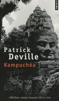 Cover for Patrick Deville · Kampuchea (Paperback Book) (2012)