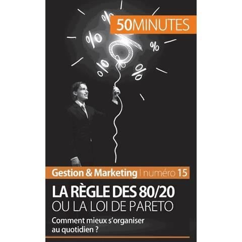 Cover for Antoine Delers · La regle des 80/20 ou la loi de Pareto (Paperback Book) (2021)