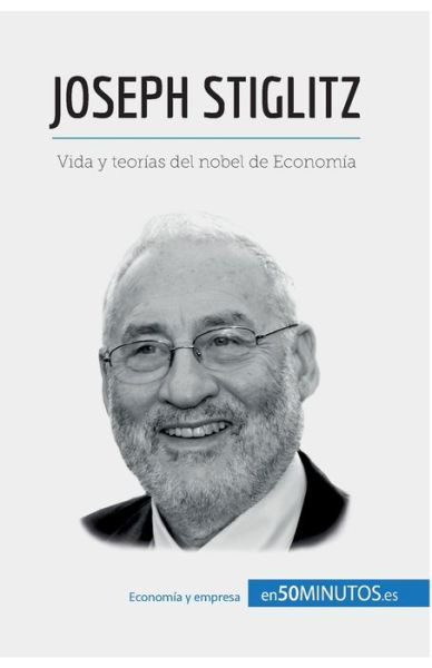 Cover for 50minutos · Joseph Stiglitz (Paperback Book) (2016)
