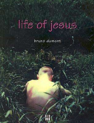 Cover for Bruno Dumont · Life of Jesus (Paperback Book) (2016)