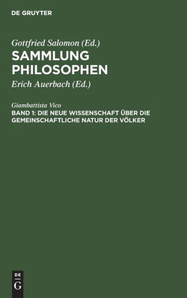 Cover for Giambattista Vico · Die neue Wissenschaft über die gemeinschaftliche Natur der Völker (Hardcover Book) (1925)