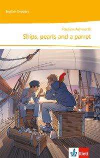 Ashworth · Ships, pearls and a parrot (Book)