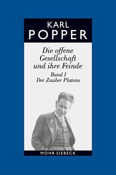 Gesammelte Werke in deutscher Sprache: Band 5: Die offene Gesellschaft und ihre Feinde. Band I: Der Zauber Platons - Karl R. Popper - Books - Mohr Siebeck - 9783161478017 - July 7, 2003