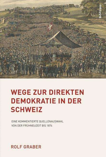 Cover for Graber · Wege z.dir.Demokratie i.Schweiz (Book) (2013)