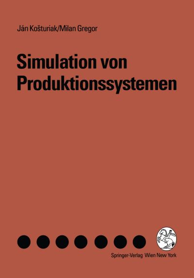 Cover for Jan Kosturiak · Simulation Von Produktionssystemen (Paperback Book) [German edition] (1995)