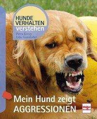 Cover for Krivy · Mein Hund zeigt Aggressionen (Book)