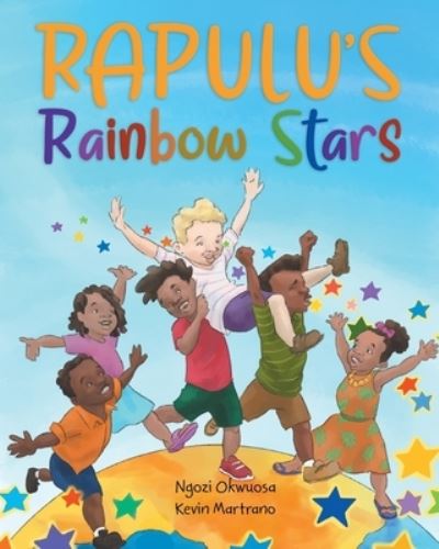 Cover for Ngozi Ngozi Okwuosa · Rapulu's Rainbow Stars (Paperback Book) (2021)