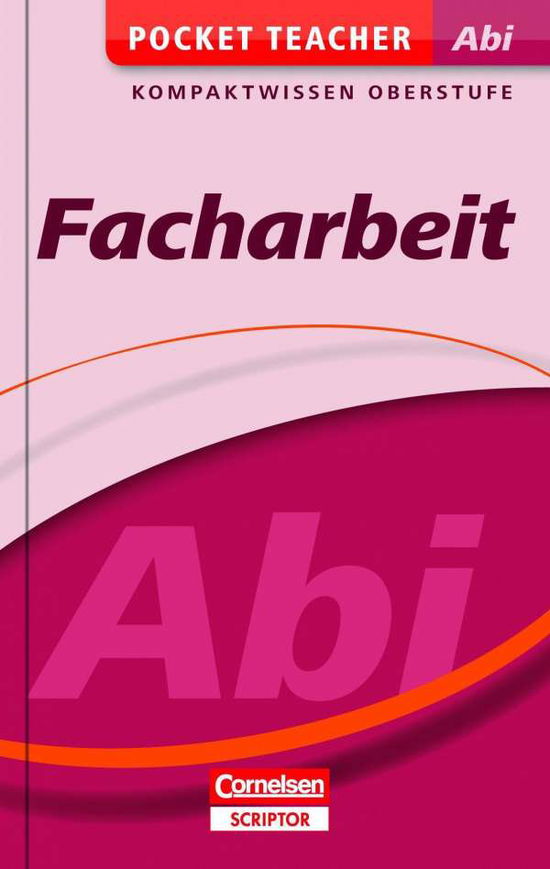 Pocket Teacher Abi. Facharbeit - Werner Braukmann - Books -  - 9783411810017 - 