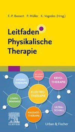 Cover for Frank-Peter Bossert · Leitfaden Physikalische Therapie (Hardcover Book) (2021)