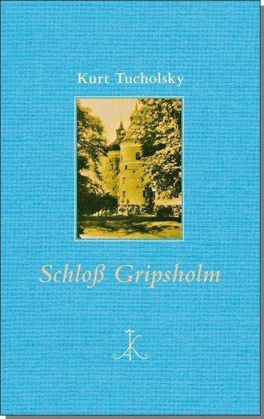 Cover for Tucholsky · Schloß Gripsholm (Buch)