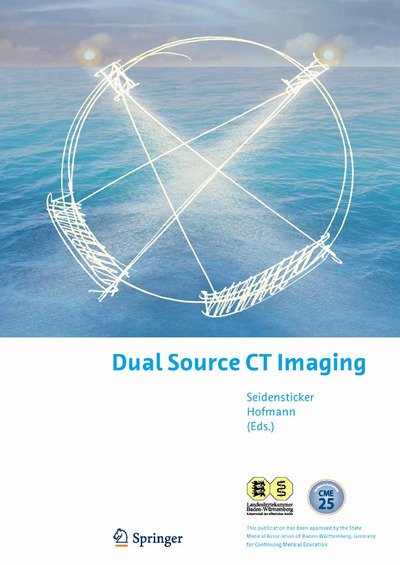 Dual Source CT Imaging (Taschenbuch) [2008 edition] (2008)