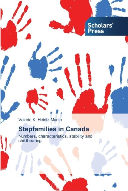 Cover for Valerie K Heintz-Martin · Stepfamilies in Canada (Paperback Book) (2013)