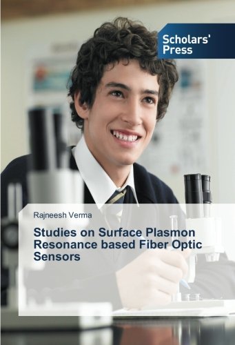 Cover for Rajneesh Verma · Studies on Surface Plasmon Resonance Based Fiber Optic Sensors (Paperback Bog) (2014)