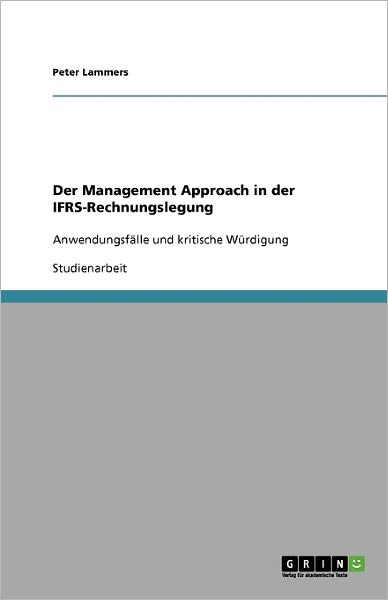 Cover for Lammers · Der Management Approach in der (Book) [German edition] (2009)