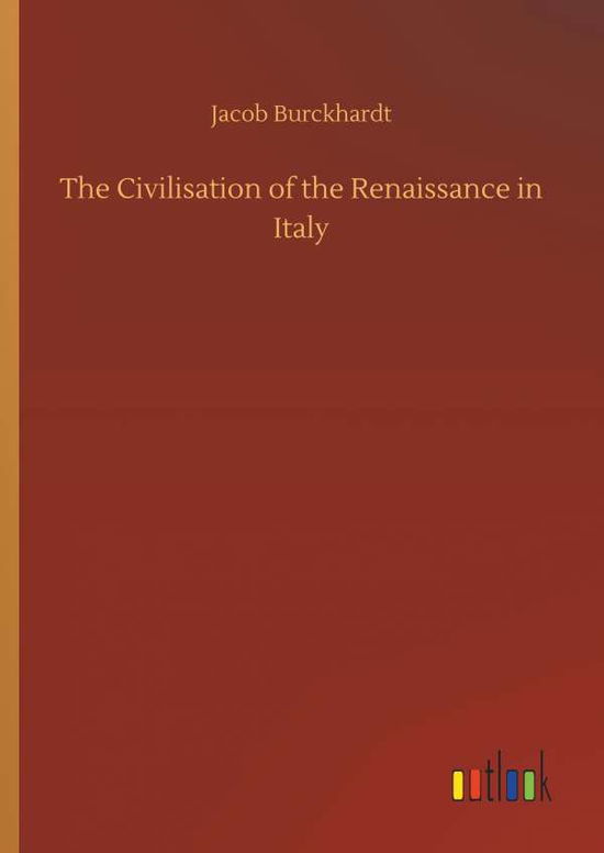 The Civilisation of the Rena - Burckhardt - Böcker -  - 9783734085017 - 25 september 2019